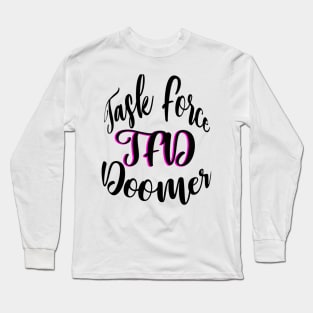 task Force Doomer Long Sleeve T-Shirt